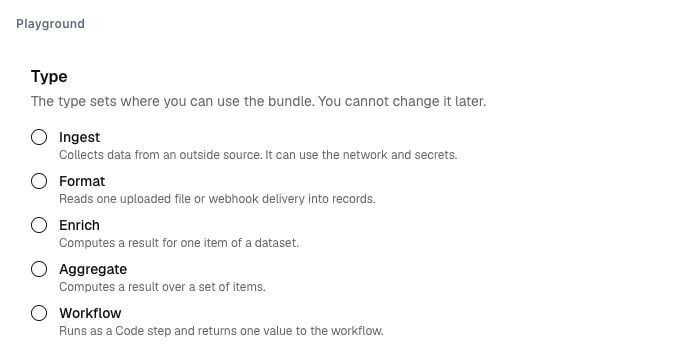 Bundle type choices: Ingest, Format, Enrich, Aggregate, Workflow and Agent tool, with their roles explained.