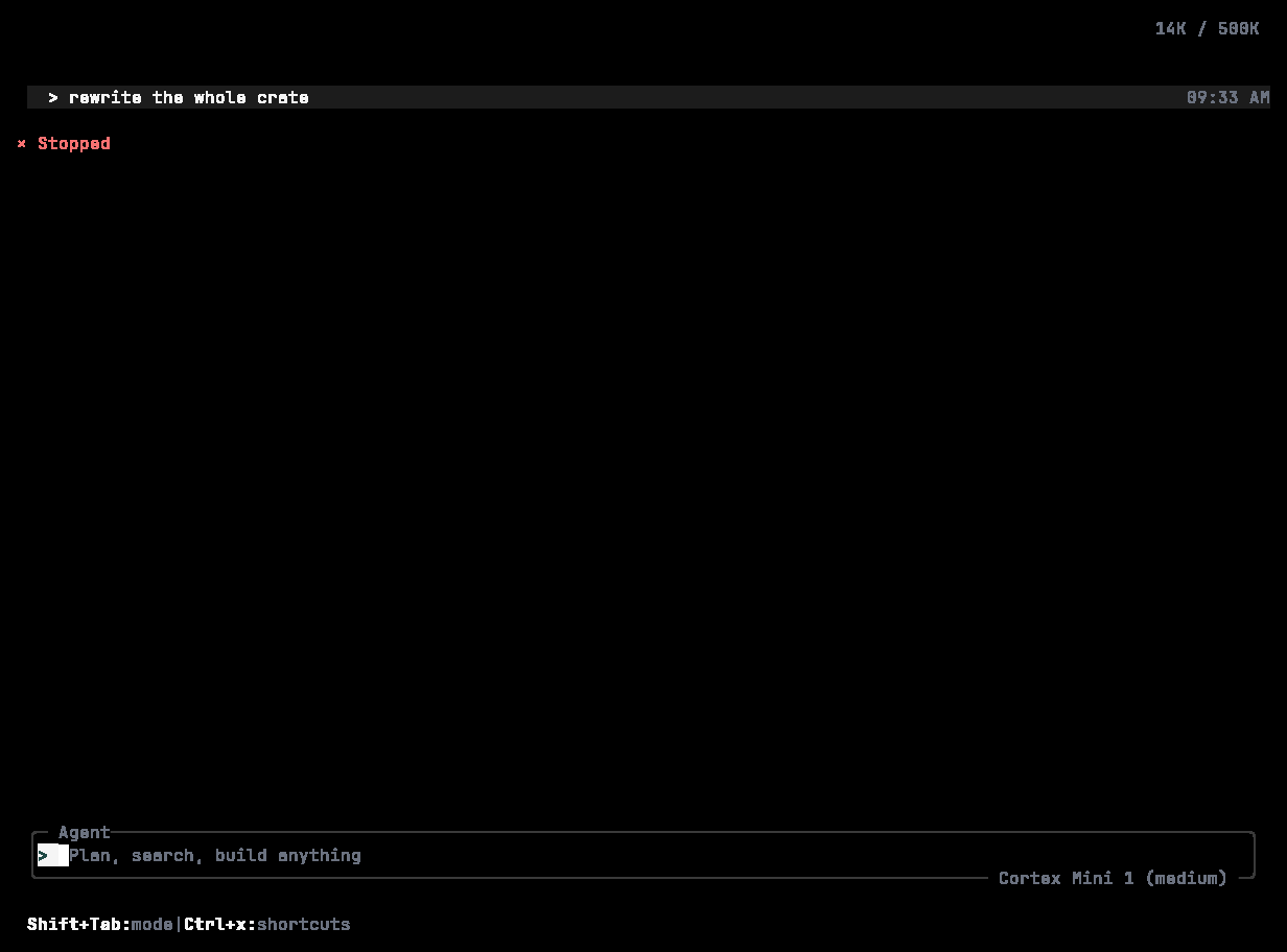Cortex CLI after interrupting a turn — × Stopped