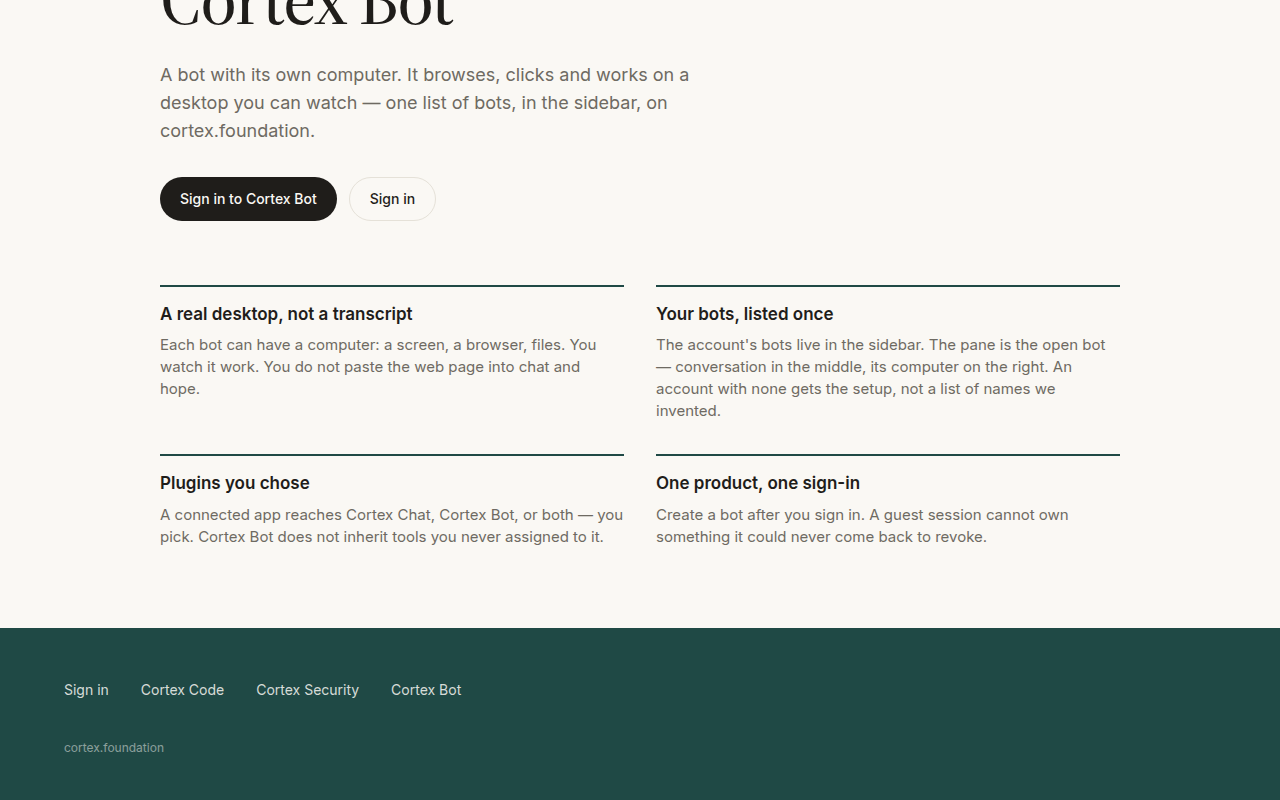 Cortex Bot feature grid — A real desktop not a transcript, Your bots listed once, Plugins you chose, One product one sign-in