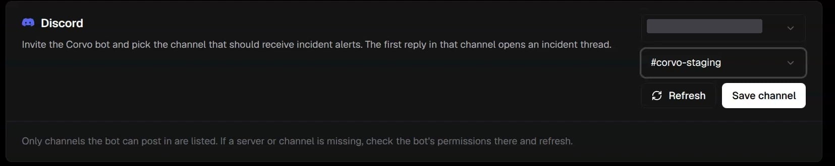 Discord server and channel selectors with Refresh and Save channel
