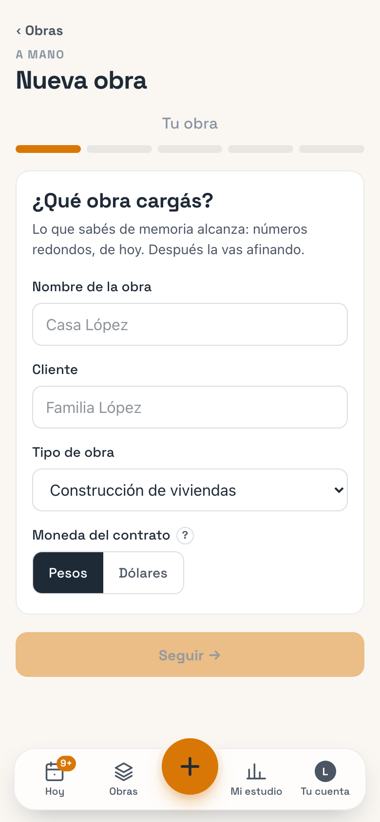 La primera pantalla de la carga a mano: nombre de la obra, cliente, tipo y moneda