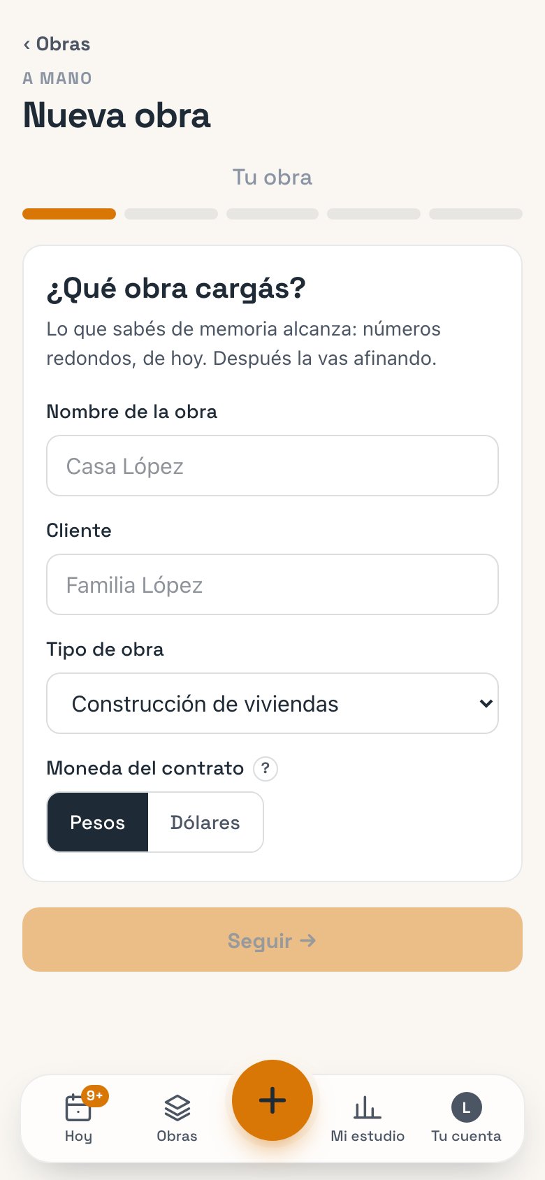 La primera pantalla de la carga a mano: nombre de la obra, cliente, tipo y moneda