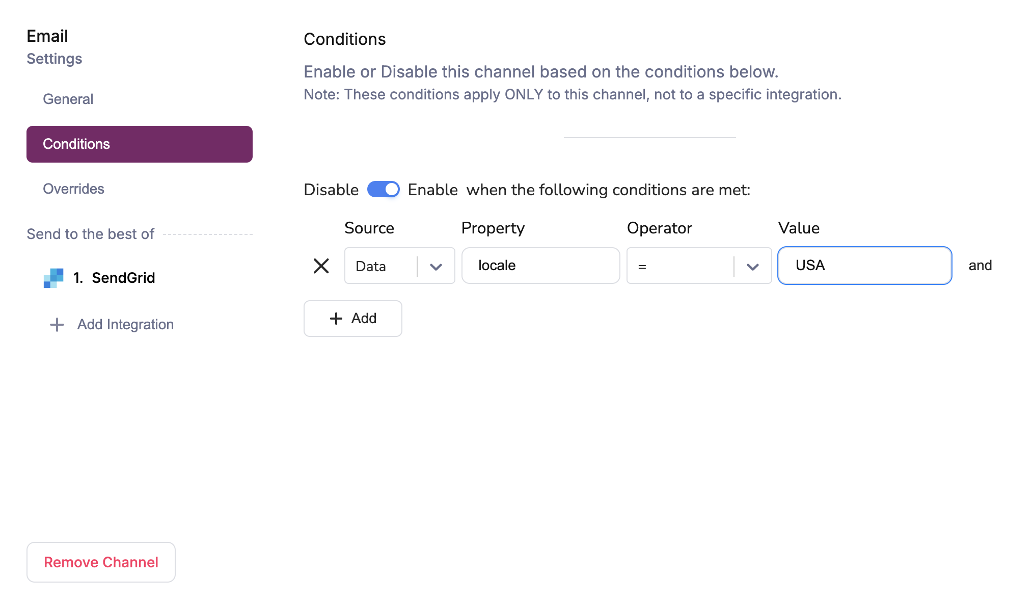 Channel conditions interface showing data source selection, property name field, operator dropdown, and value input