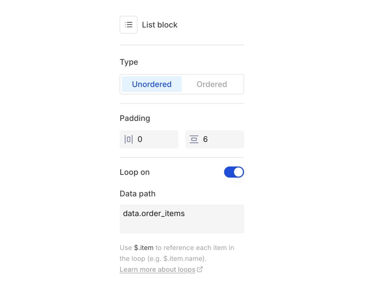 List block settings panel showing type, padding, and loop on toggle