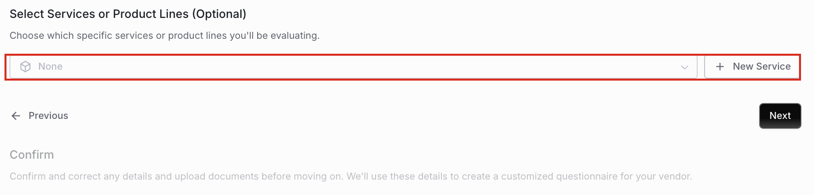 Optional service scoping and the confirm section in intake