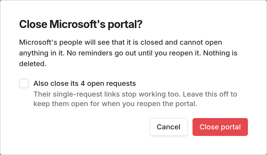 Close Microsoft's portal dialog with an option to also close its four open requests
