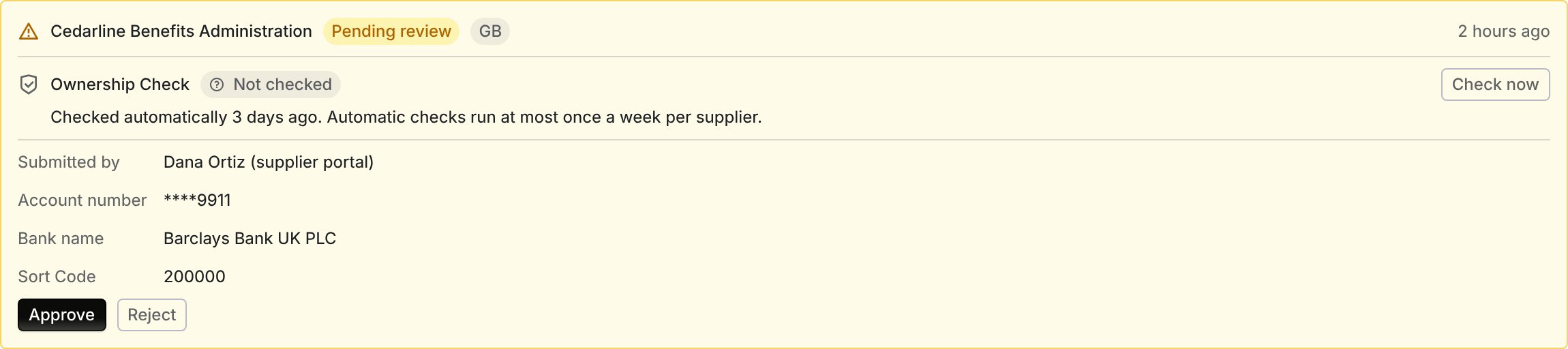 A pending bank change whose Ownership Check row reads Not checked, explaining the supplier was checked automatically 3 days ago and automatic checks run at most once a week, with a Check now button.
