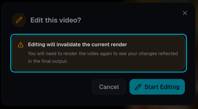 Edit this video? Editing will invalidate the current render
