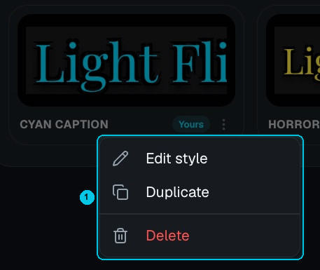 The caption style menu with Edit style, Duplicate and Delete