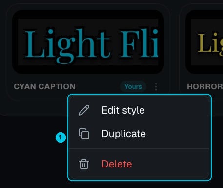 The caption style menu with Edit style, Duplicate and Delete