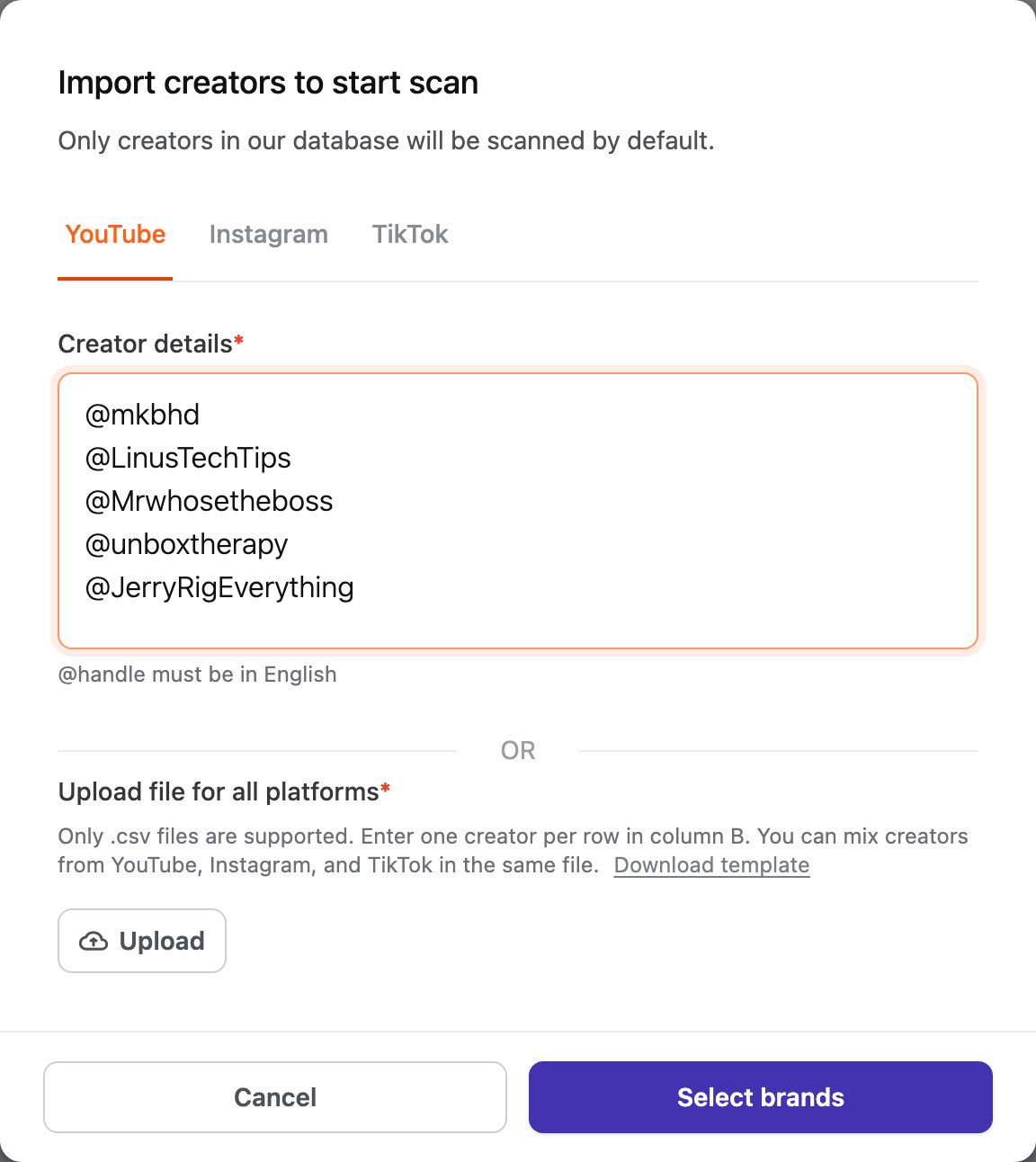 Import creators to start scan window with five YouTube handles entered