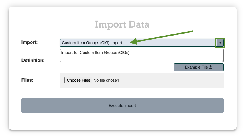 Importing custom item groupings (CIGs) screenshot 2