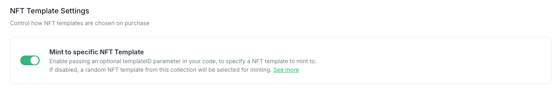 Enable Mints Mint to Specific Template - Crossmint Docs