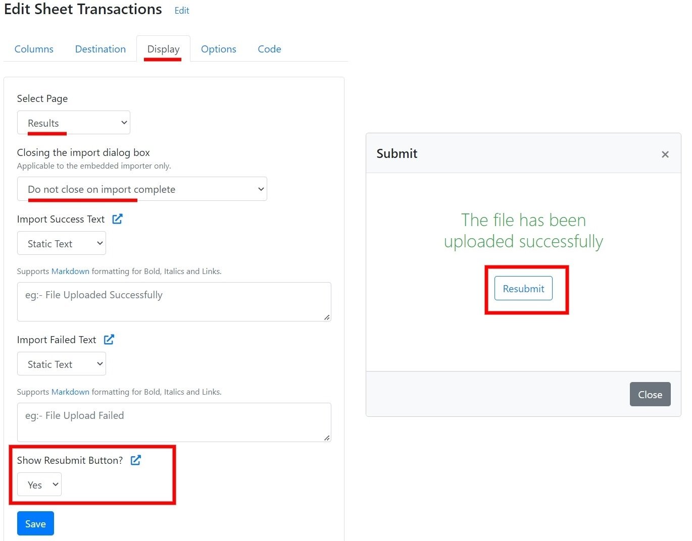 Resubmit button on the Import Success screen