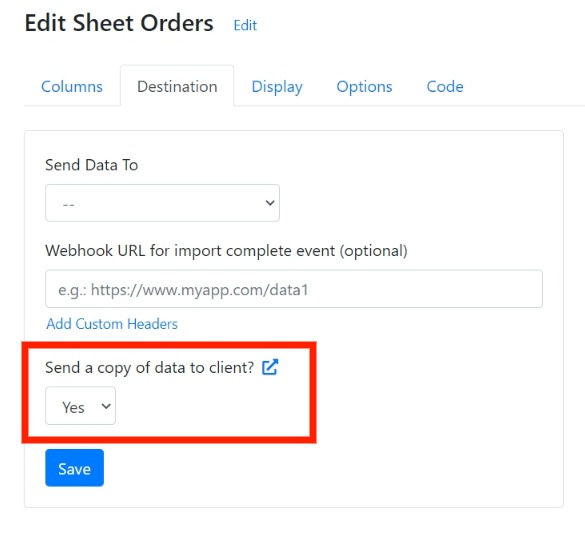 Send JSON data to client option on the sheet Destination page
