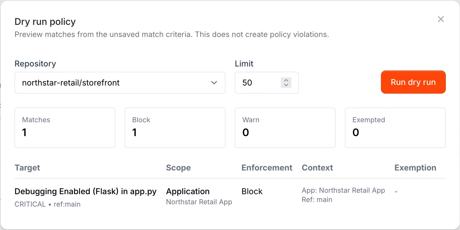 Policy dry-run results showing one blocking Flask debug vulnerability match.