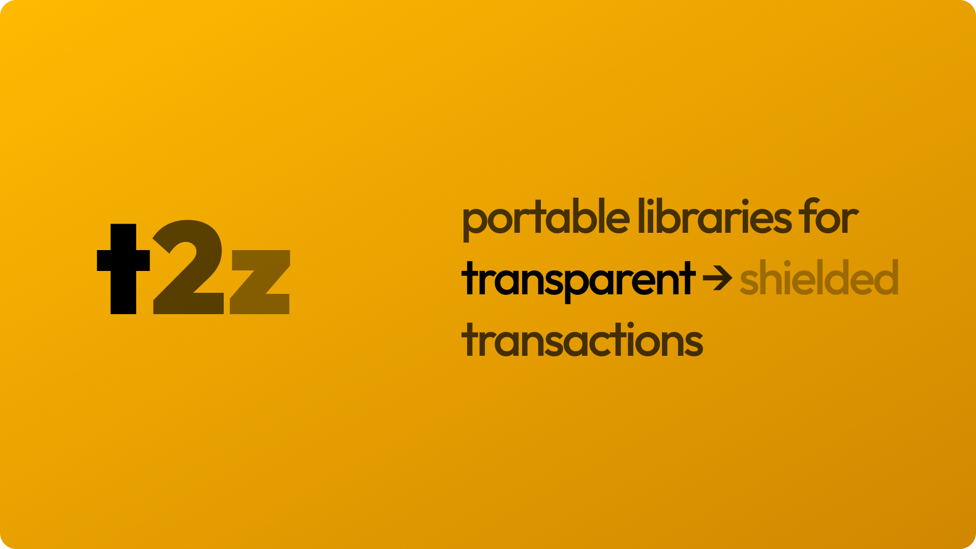 t2z - portable libraries for transparent → shielded transactions