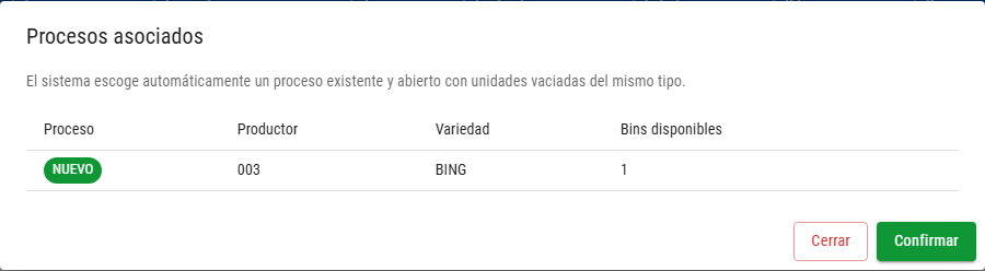 Ventana Procesos asociados con proceso, productor, variedad, bins disponibles y botones Cerrar y Confirmar