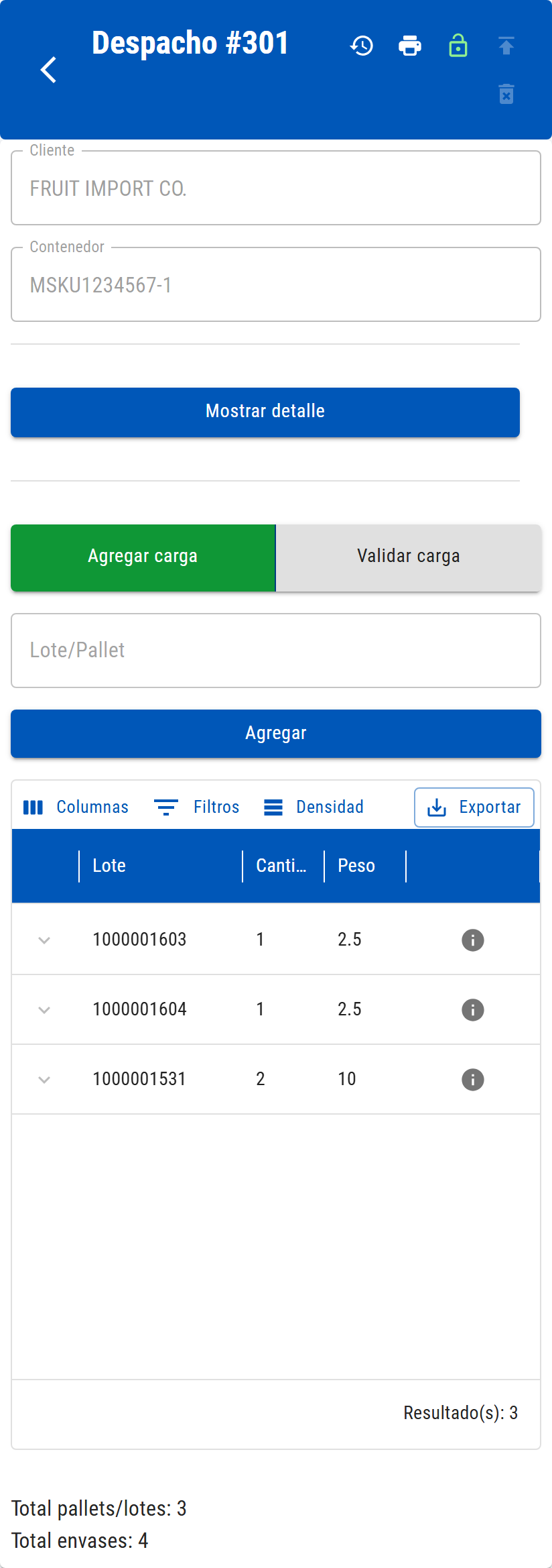 Despacho abierto en el celular con Cliente, Contenedor, botones Agregar carga y Validar carga, campo Lote/Pallet, botón Agregar y grilla de pallets