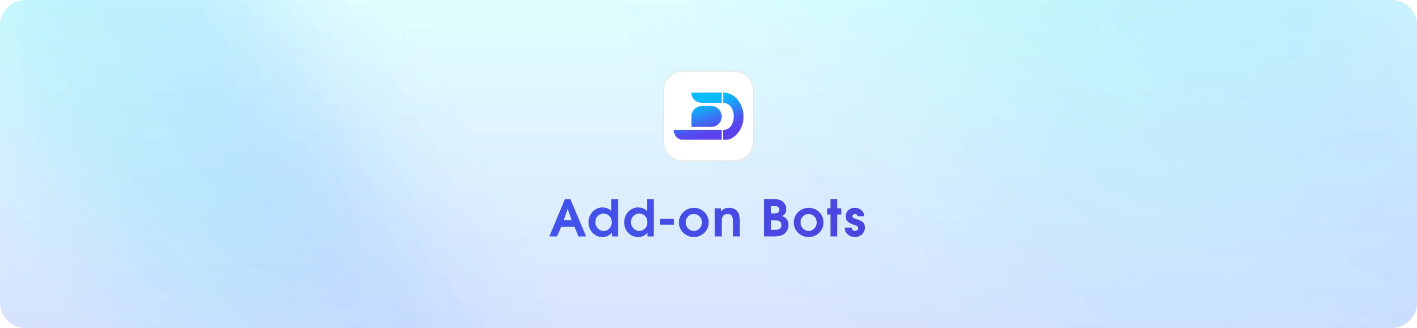 Add-on Bots
