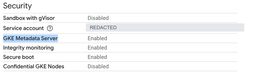 GKE node pool security settings showing GKE Metadata Server enabled, with the node service account redacted