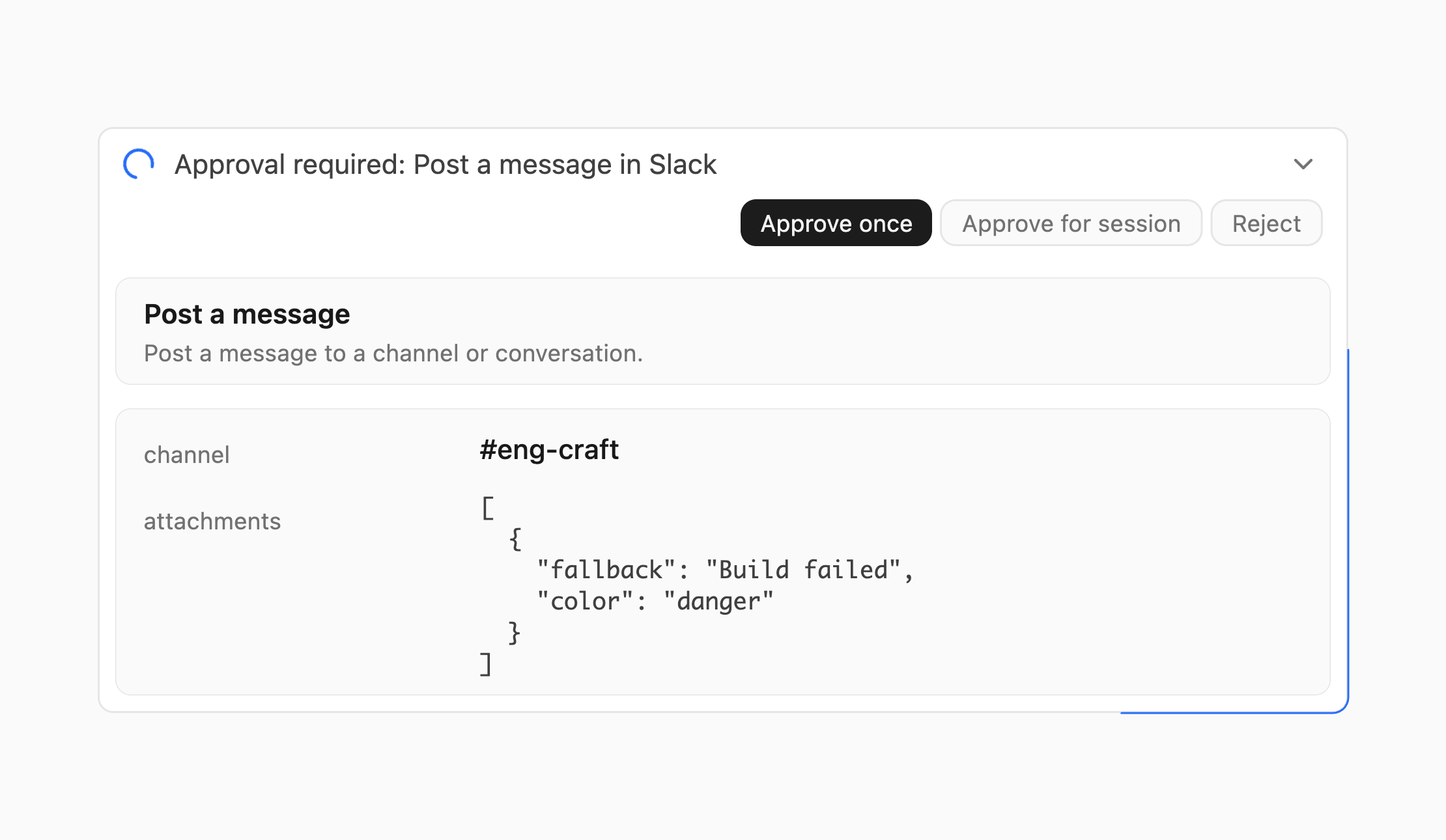 A Craft approval card for posting a Slack message with options to approve once, approve for the session, or reject