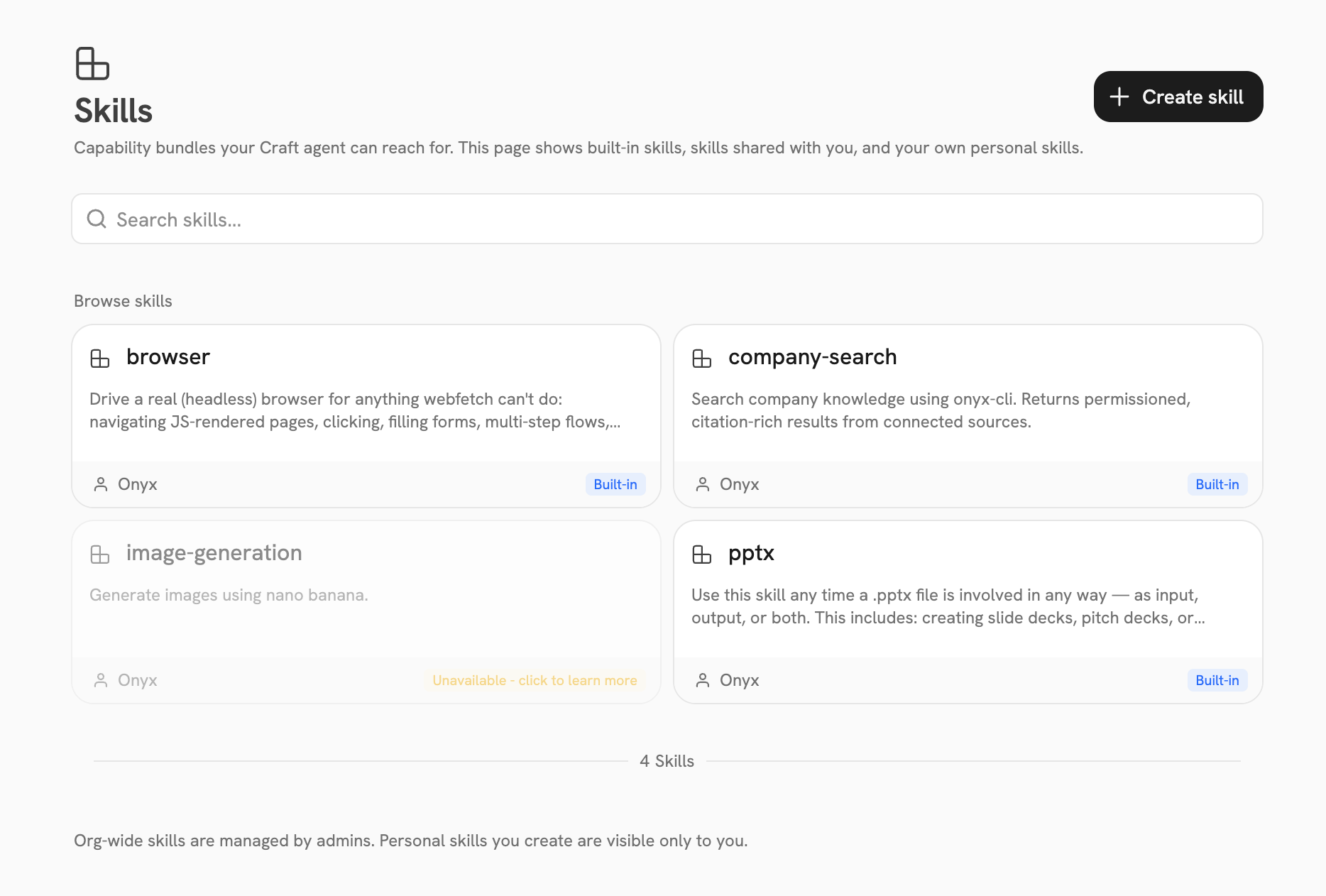 The Craft Skills page showing built-in skills and controls for browsing and creating skills