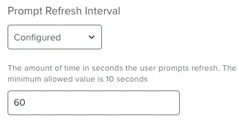 Prompt Refresh Interval