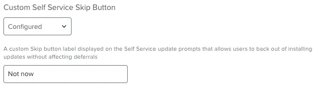 Custom Self Service Skip Button