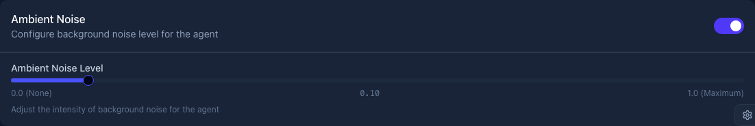 Ambient Noise configuration in Features tab