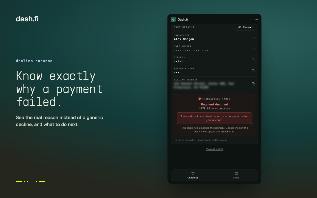 The extension showing a declined payment with the reason that transactions in the merchant country are not permitted, and a suggestion to update the card's rules in the Dash.fi web app.