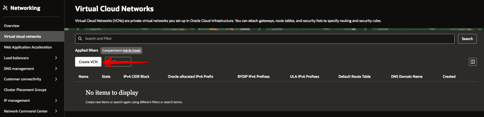 Picture 2. Select Create VCN in Virtual Cloud Networks