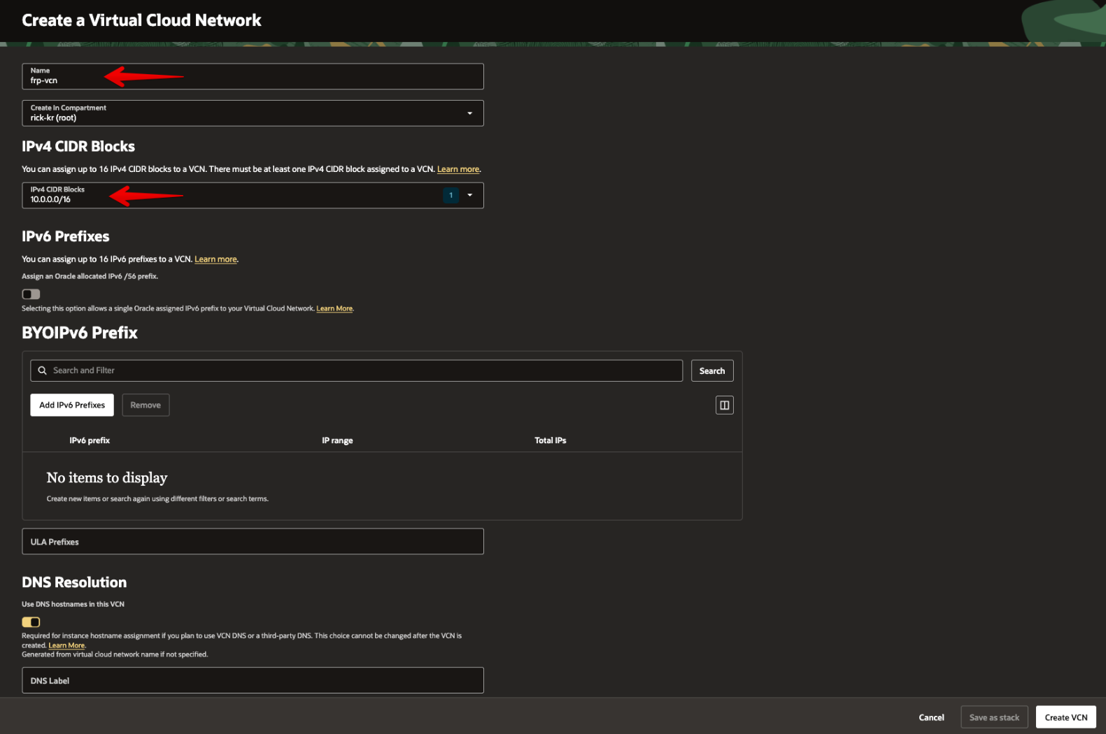 Picture 3. Configure the VCN name and IPv4 CIDR