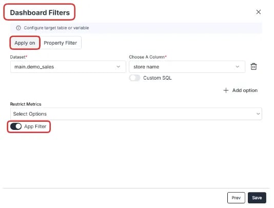 Dashboard Filters setup with Apply On and App Filter enabled