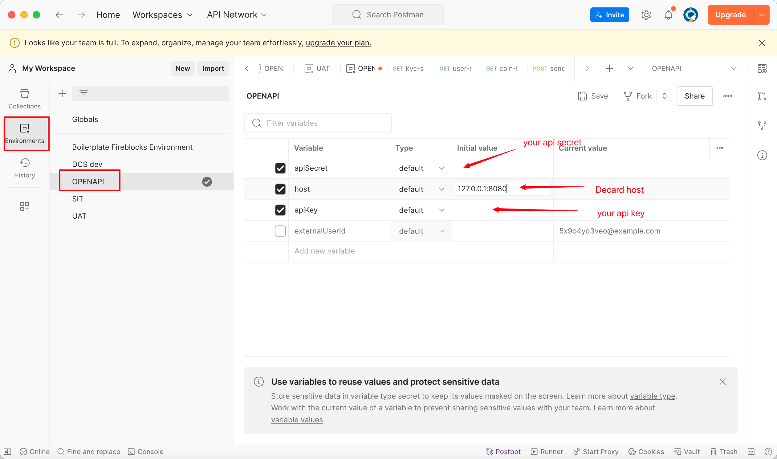 Fill in the API Key, Secret Key, and host in the Current value column of the Postman environment, then select that environment from the drop-down
