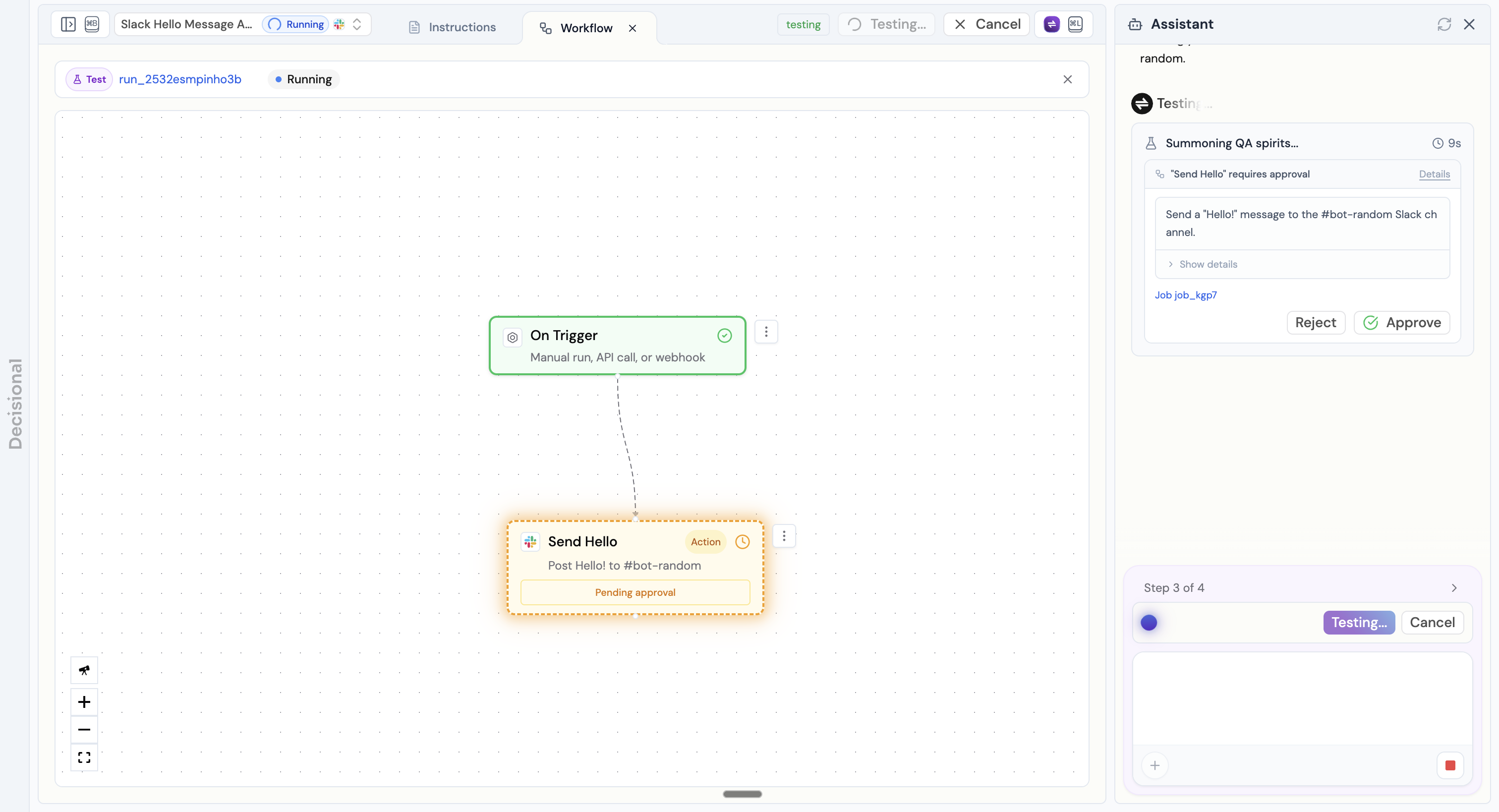 Testing a workflow with an action node pending approval