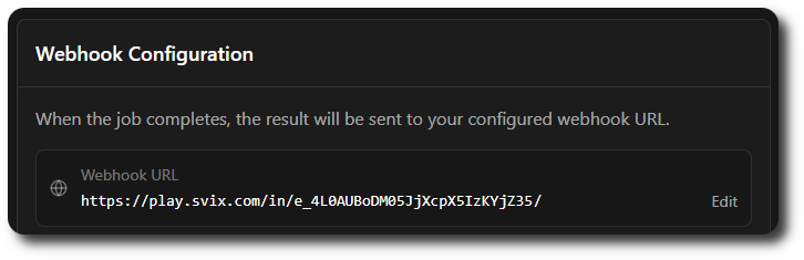 Configure your webhook URL in the Dashboard