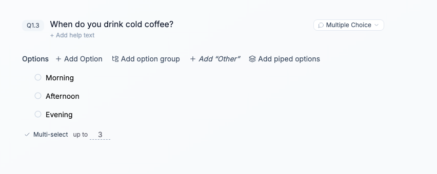 Morning, Afternoon, and Evening options with Multi-select enabled