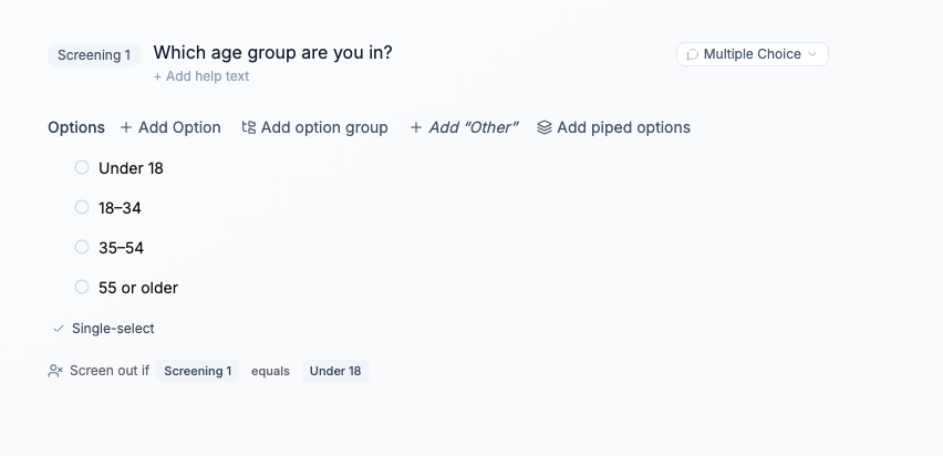 Age question with a screen-out rule equal to Under 18