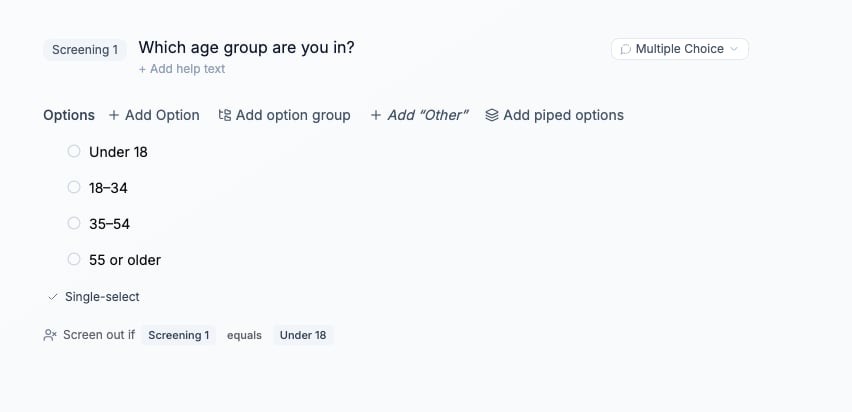 Age question with a screen-out rule equal to Under 18