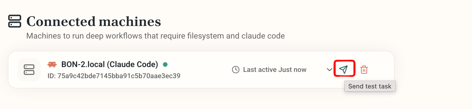 Send test task button next to a connected machine