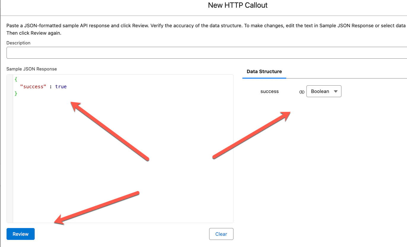New HTTP Callout showing Sample JSON Response with success:true and Data Structure showing success Boolean field