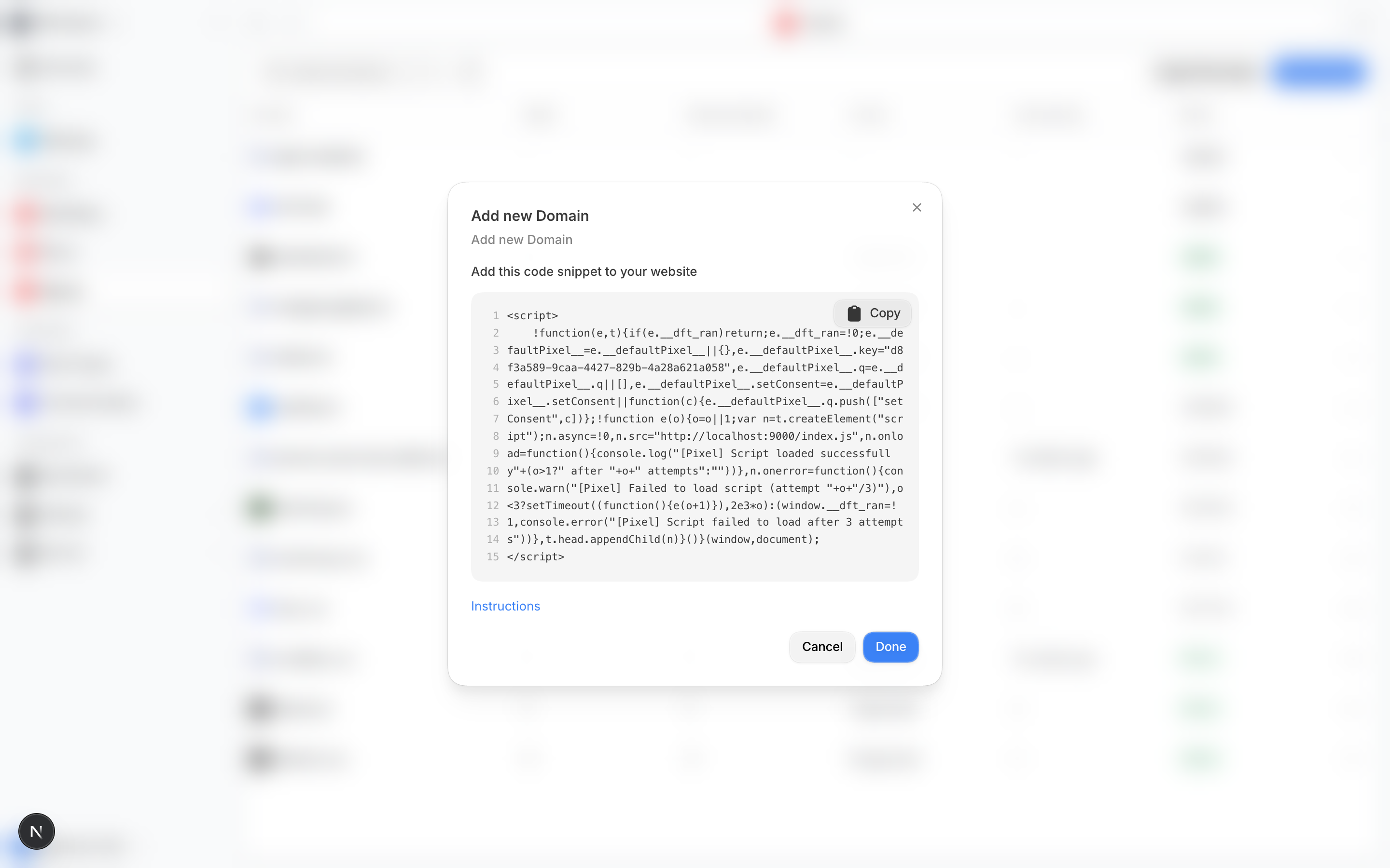 The Pixel install snippet for a connected domain in Default