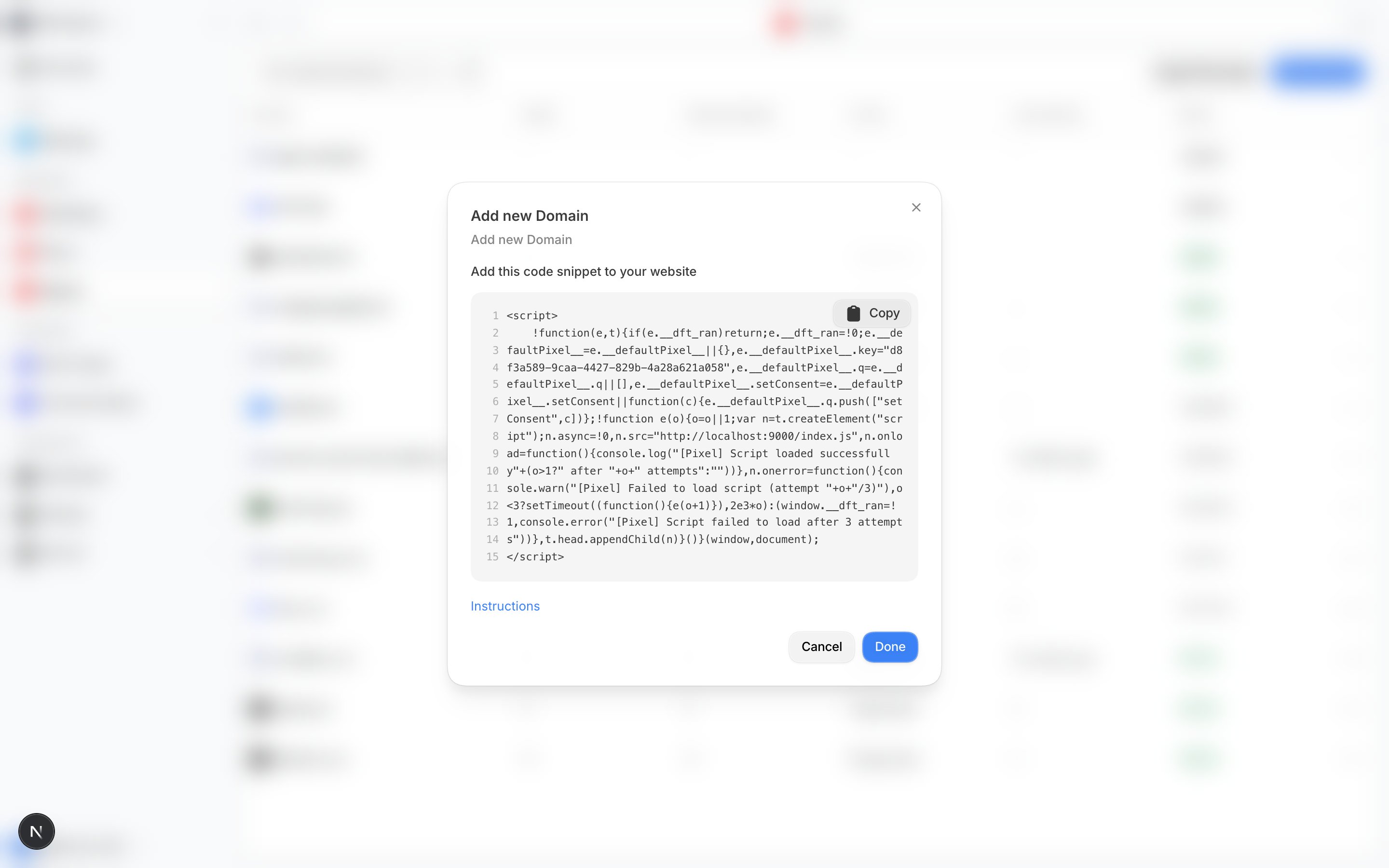 The Pixel install snippet for a connected domain in Default