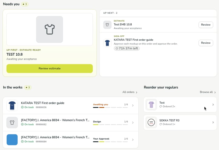 The Home page with a Needs you section showing an estimate ready to review and an Up next list with a sign-off countdown, an In the works list of orders with their stage and step, and a Reorder your regulars list.