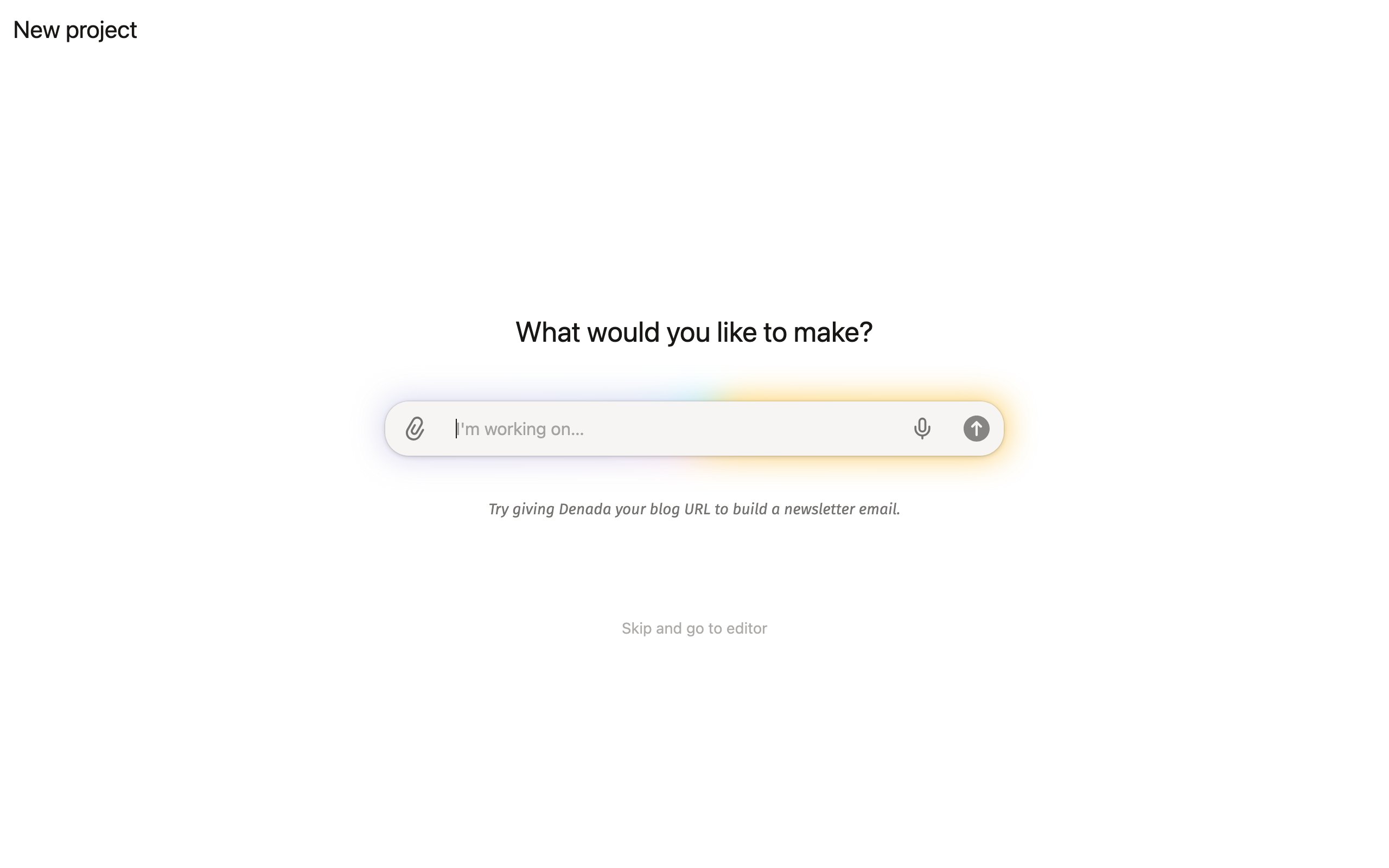 The new project screen asking what you would like to make, with the chat input and Skip and go to editor link