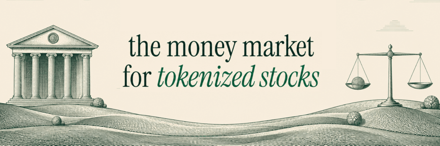 The money market for tokenized stocks — engraved exchange and balance