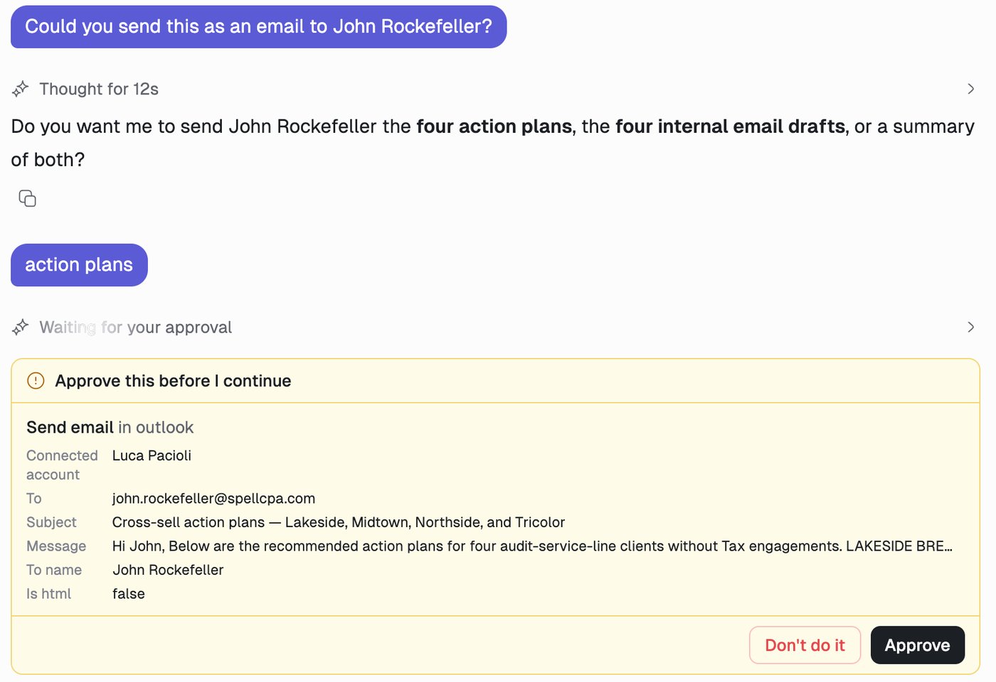 A run paused on an approval card headed Approve this before I continue. The card reads Send email in outlook and lists the connected account, recipient, subject and message body, with Don't do it and Approve buttons.