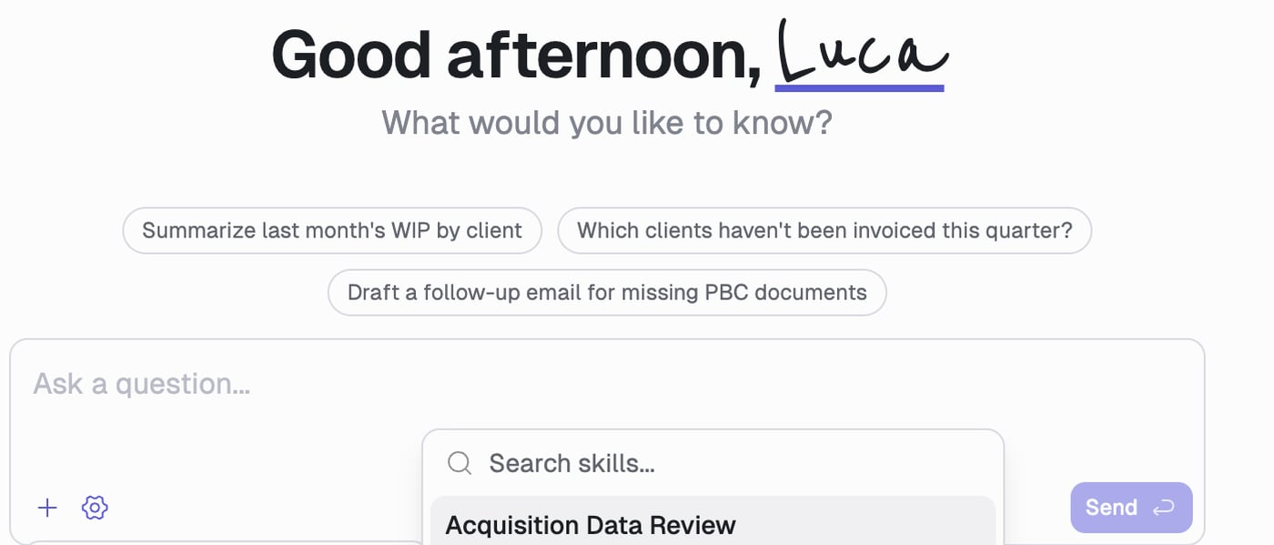 The Answers home screen, greeting the user by name and asking what they would like to know, with three suggested prompts: summarize last month's WIP by client, which clients haven't been invoiced this quarter, and draft a follow-up email for missing PBC documents.