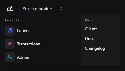 Select a product dropdown showing Papers, Transactions, and Admin under Products, and Clients, Docs, and Changelog under More.